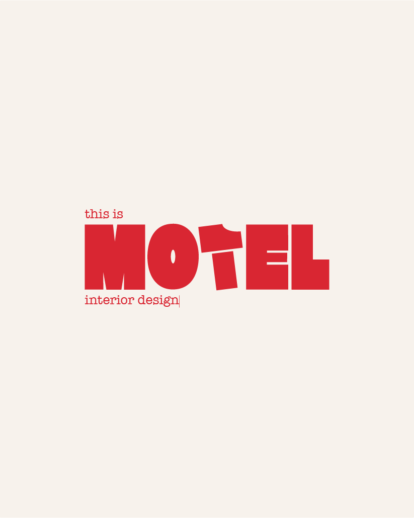Logotype « this is MOTEL interior design » en rouge sur fond blanc cassé.